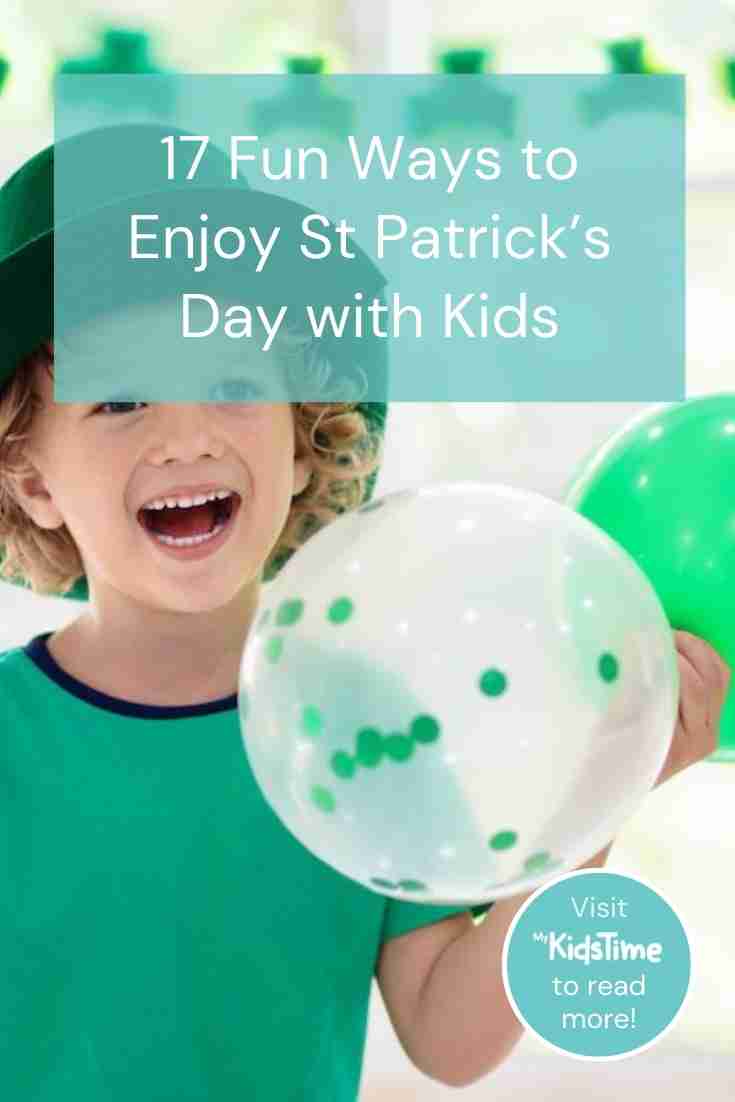  Ways to Celebrate St Patrick’s Day with Kids